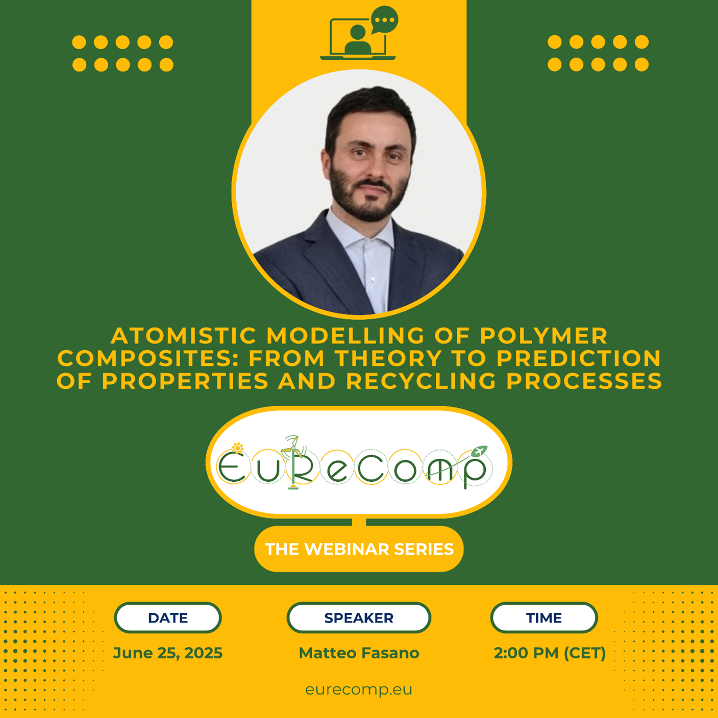 The 7th EuReComp Webinar Announced: Atomistic Modelling of Polymer Composites